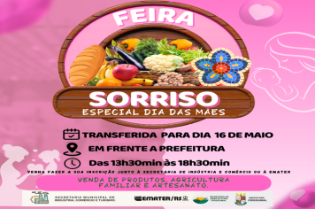  Feira Sorriso – Edição Especial de Dia das Mães é transferida para 16 de maio! 