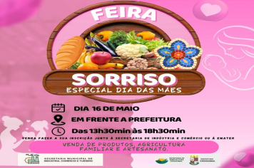  Feira Sorriso – Edição Especial de Dia das Mães 