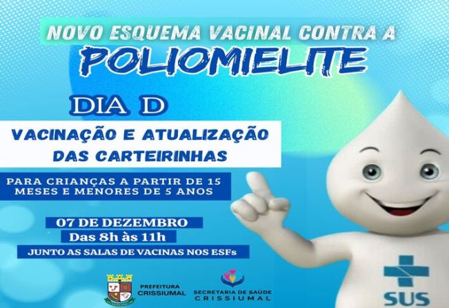 A Secretaria de Saúde de Crissiumal está adequando o esquema vacinal contra a Poliomielite.