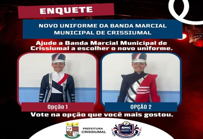 A Prefeitura de Crissiumal abriu uma enquete para a população participar da escolha do novo uniforme da Banda Marcial Municipal